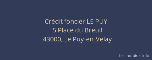 Cr&eacute;dit foncier LE PUY
