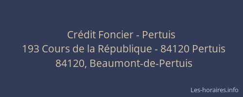 Cr&eacute;dit Foncier - Pertuis