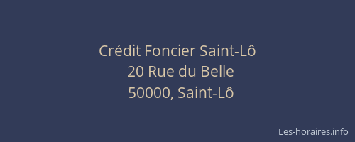 Cr&eacute;dit Foncier Saint-L&ocirc;