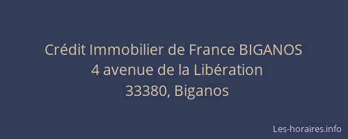 Crédit Immobilier de France BIGANOS
