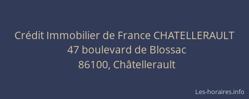 Crédit Immobilier de France CHATELLERAULT