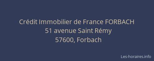 Cr&eacute;dit Immobilier de France FORBACH