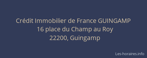Crédit Immobilier de France GUINGAMP