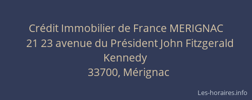 Cr&eacute;dit Immobilier de France MERIGNAC