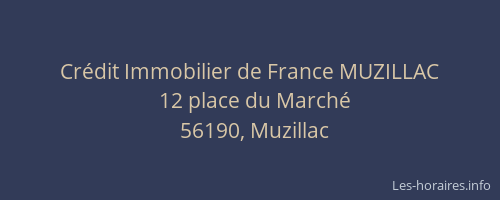Crédit Immobilier de France MUZILLAC