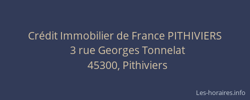 Cr&eacute;dit Immobilier de France PITHIVIERS