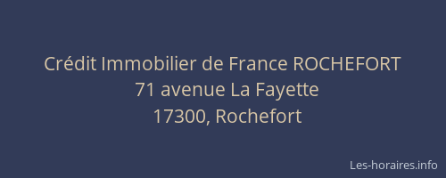 Crédit Immobilier de France ROCHEFORT