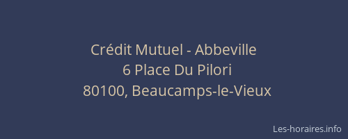 Cr&eacute;dit Mutuel - Abbeville