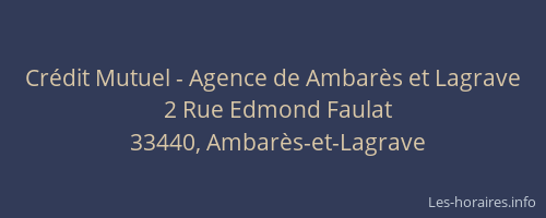 Crédit Mutuel - Agence de Ambarès et Lagrave