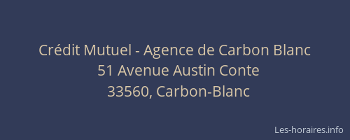 Crédit Mutuel - Agence de Carbon Blanc