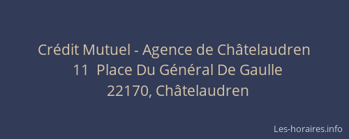 Cr&eacute;dit Mutuel - Agence de Ch&acirc;telaudren