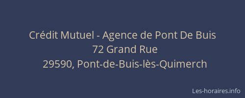 Cr&eacute;dit Mutuel - Agence de Pont De Buis