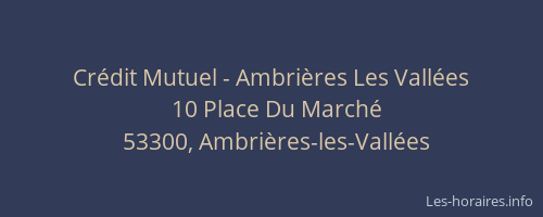 Cr&eacute;dit Mutuel - Ambri&egrave;res Les Vall&eacute;es