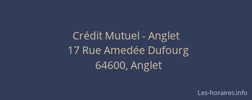Crédit Mutuel - Anglet