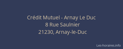 Crédit Mutuel - Arnay Le Duc