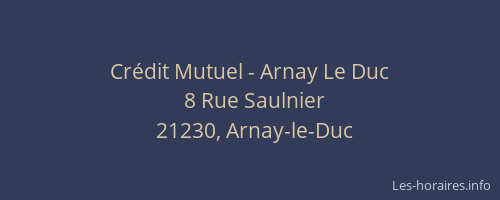 Cr&eacute;dit Mutuel - Arnay Le Duc