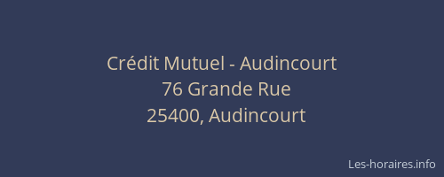 Cr&eacute;dit Mutuel - Audincourt
