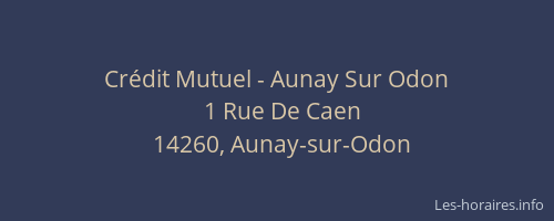 Cr&eacute;dit Mutuel - Aunay Sur Odon