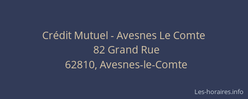 Cr&eacute;dit Mutuel - Avesnes Le Comte
