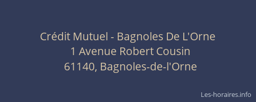 Cr&eacute;dit Mutuel - Bagnoles De L'Orne