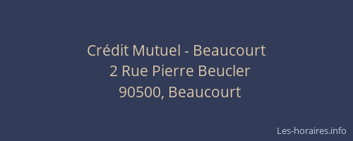 Cr&eacute;dit Mutuel - Beaucourt