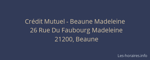 Crédit Mutuel - Beaune Madeleine