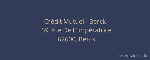 Cr&eacute;dit Mutuel - Berck