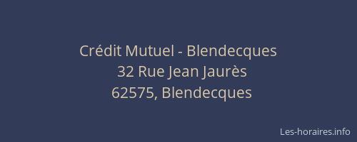 Cr&eacute;dit Mutuel - Blendecques