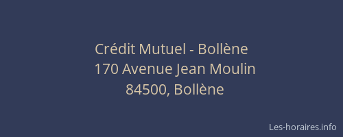 Cr&eacute;dit Mutuel - Boll&egrave;ne