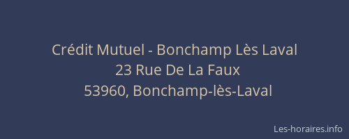 Crédit Mutuel - Bonchamp Lès Laval