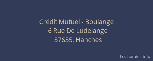 Cr&eacute;dit Mutuel - Boulange