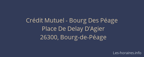 Cr&eacute;dit Mutuel - Bourg Des P&eacute;age