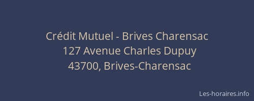 Cr&eacute;dit Mutuel - Brives Charensac