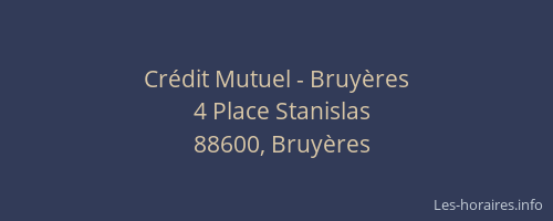 Cr&eacute;dit Mutuel - Bruy&egrave;res