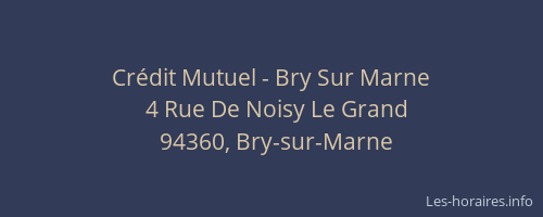 Cr&eacute;dit Mutuel - Bry Sur Marne