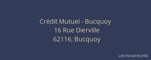 Cr&eacute;dit Mutuel - Bucquoy