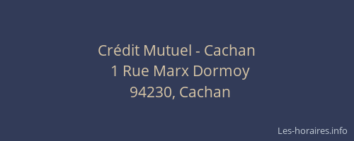 Crédit Mutuel - Cachan