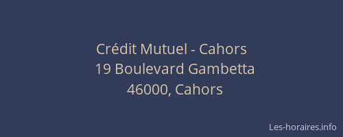 Crédit Mutuel - Cahors
