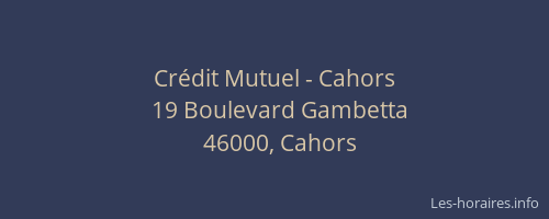 Cr&eacute;dit Mutuel - Cahors