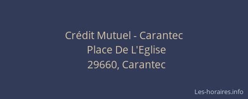 Cr&eacute;dit Mutuel - Carantec