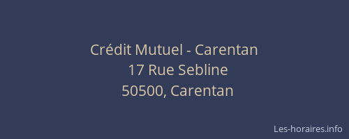 Cr&eacute;dit Mutuel - Carentan