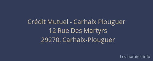 Cr&eacute;dit Mutuel - Carhaix Plouguer
