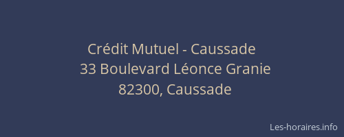 Cr&eacute;dit Mutuel - Caussade