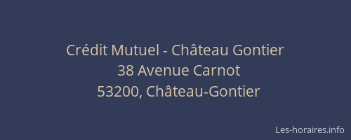 Crédit Mutuel - Château Gontier