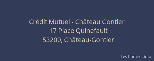 Cr&eacute;dit Mutuel - Ch&acirc;teau Gontier