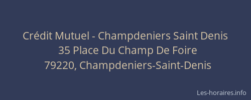 Crédit Mutuel - Champdeniers Saint Denis