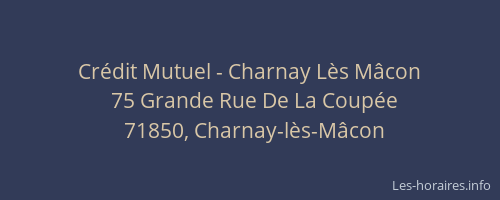 Cr&eacute;dit Mutuel - Charnay L&egrave;s M&acirc;con