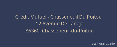 Crédit Mutuel - Chasseneuil Du Poitou