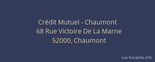 Crédit Mutuel - Chaumont
