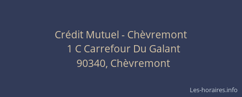 Crédit Mutuel - Chèvremont